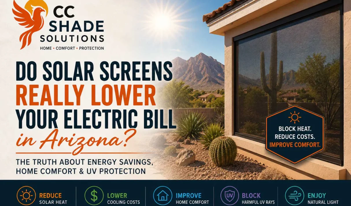 Do Solar Screens Lower Electric Bills In Arizona?